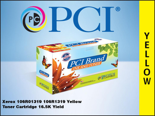PCI Brand Xerox 106R01319 106R1319 Yellow Toner Cartridge 16.5K Yield PCI Brand Xerox 106R01319 106R1319 Yellow Toner Cartridge 16.5K Yield