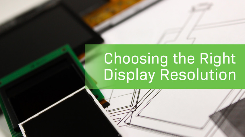 Choosing the Right Display Resolution: A User-Friendly Guide