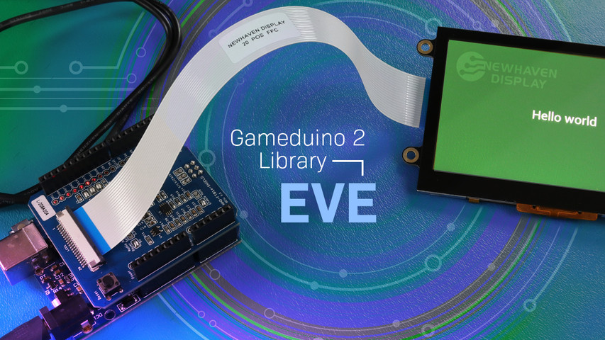 Using Gameduino 2 Library with EVE TFT Modules