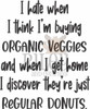 Organic Veggies