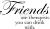 Friends are therapists