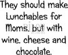 Lunchables for moms