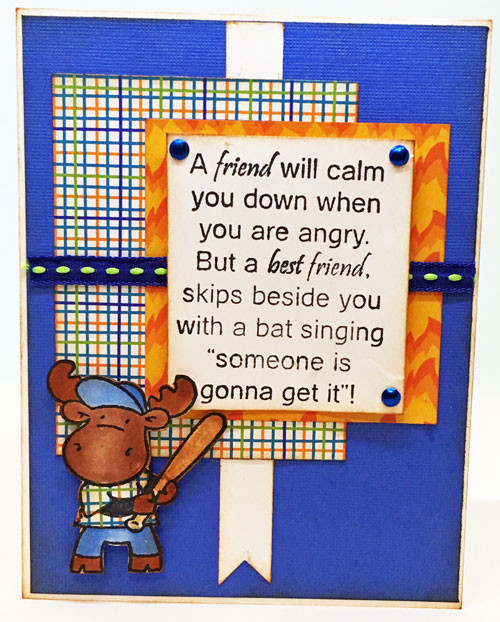 A friend will calm you down