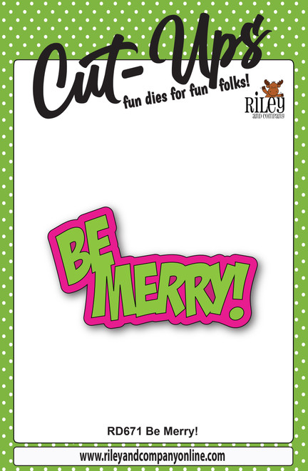 Cut-Ups Be Merry die