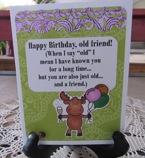 Happy Birthday Old Friend Happy Birthday Old Friend