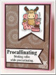 Procaffinating