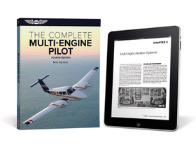 The Complete Multi-Engine Pilot - Fourth Edition (eBundle X)