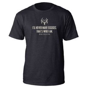 Bone Collector Never Make Excuses Tee Front Bone Collector Never Make Excuses Tee Front