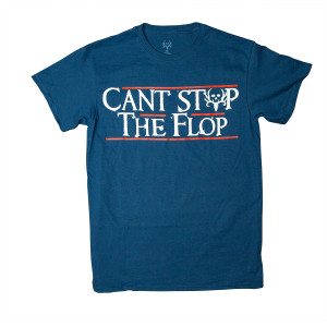 bone collector cant stop the flop cstf tee harbor blue front bone collector cant stop the flop cstf tee harbor blue front