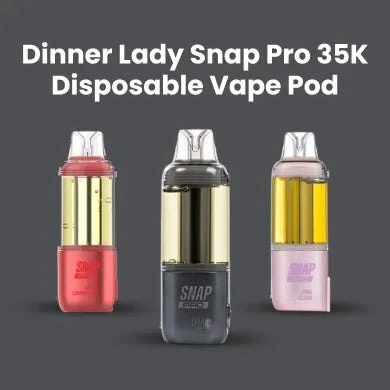 Dinner Lady Snap Pro 35K Disposable Vape Pod