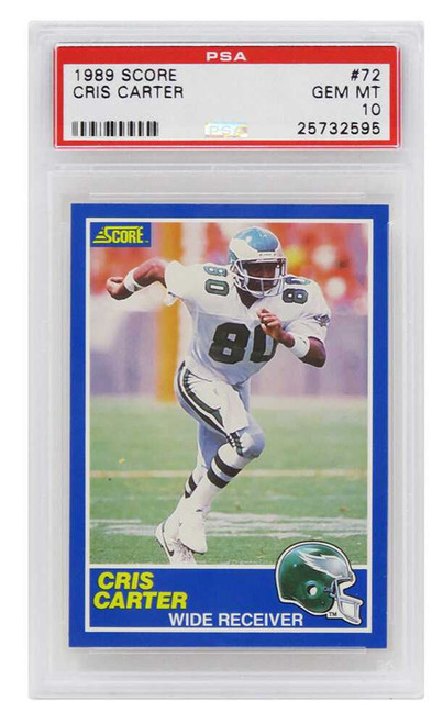 Cris Carter (Philadelphia Eagles) 1989 Score Football #72 RC Rookie Card - PSA 10 GEM MINT (Silver Label)