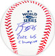 Ryne Stanek Autographed Official 2022 World Series MLB Baseball Houston Astros "2022 WS Champions" Beckett BAS Witness Stock #215409