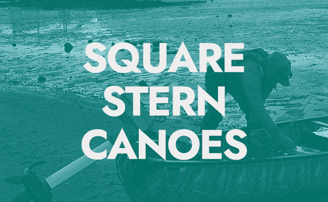 Square Stern Canoes