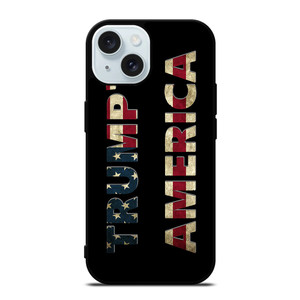 TRUMP'S AMERICA iPhone 15 Case Cover TRUMP'S AMERICA iPhone 15 Case Cover