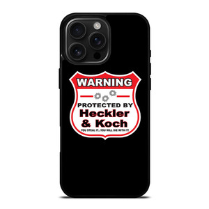 HECKLER & KOCH WARNING iPhone 16 Pro Max Case Cover HECKLER & KOCH WARNING iPhone 16 Pro Max Case Cover