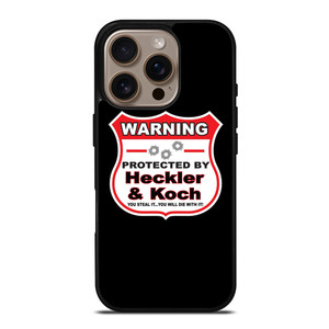 HECKLER & KOCH WARNING iPhone 16 Pro Case Cover HECKLER & KOCH WARNING iPhone 16 Pro Case Cover