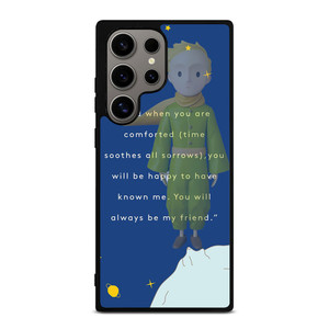 THE LITTLE PRINCE QUOTE CASE Samsung Galaxy S24 Ultra Case Cover THE LITTLE PRINCE QUOTE CASE Samsung Galaxy S24 Ultra Case Cover