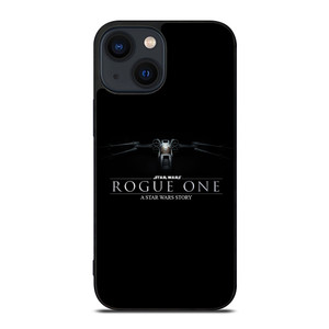 ROGUE ONE A STAR WARS STORY iPhone 14 Plus Case Cover ROGUE ONE A STAR WARS STORY iPhone 14 Plus Case Cover