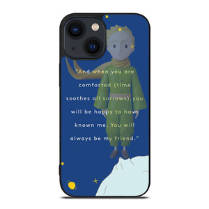 THE LITTLE PRINCE QUOTE CASE iPhone 14 Plus Case Cover THE LITTLE PRINCE QUOTE CASE iPhone 14 Plus Case Cover