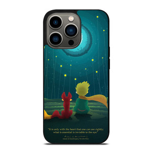 THE LITLE PRINCE QUOTE iPhone 13 Pro Case Cover THE LITLE PRINCE QUOTE iPhone 13 Pro Case Cover