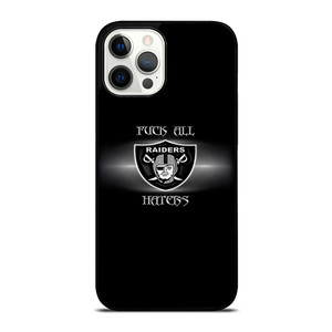 QUOTE FOR OAKLAND RIDERS HATERS iPhone 12 Pro Max Case Cover QUOTE FOR OAKLAND RIDERS HATERS iPhone 12 Pro Max Case Cover