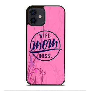 SHORT QUOTE WIFE MOM BOSS iPhone 12 Mini Case Cover SHORT QUOTE WIFE MOM BOSS iPhone 12 Mini Case Cover