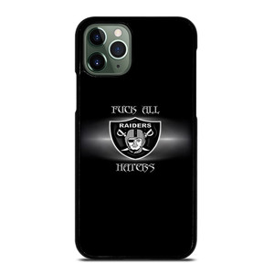 QUOTE FOR OAKLAND RIDERS HATERS iPhone 11 Pro Max Case Cover QUOTE FOR OAKLAND RIDERS HATERS iPhone 11 Pro Max Case Cover