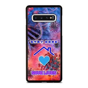 Stay Home Save Lives Samsung Galaxy S10 Case Cover Stay Home Save Lives Samsung Galaxy S10 Case Cover