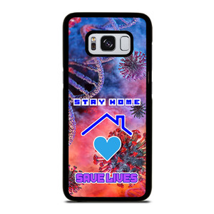 Stay Home Save Lives Samsung Galaxy S8 Case Cover Stay Home Save Lives Samsung Galaxy S8 Case Cover