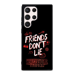 FRIENDS DON'T LIE STRANGER THINGS Samsung Galaxy S23 Ultra Case Cover FRIENDS DON'T LIE STRANGER THINGS Samsung Galaxy S23 Ultra Case Cover