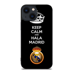KEEP CALM AND HALA MADRID iPhone 14 Plus Case Cover KEEP CALM AND HALA MADRID iPhone 14 Plus Case Cover