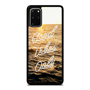 GOOD VIBES ONLY Samsung Galaxy S20 Plus 5G Case Cover GOOD VIBES ONLY Samsung Galaxy S20 Plus 5G Case Cover