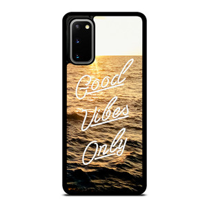 GOOD VIBES ONLY Samsung Galaxy S20 5G Case Cover GOOD VIBES ONLY Samsung Galaxy S20 5G Case Cover
