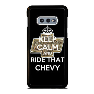 KEEP CALM AND RIDE THAT CHEVY Samsung Galaxy S10e Case Cover KEEP CALM AND RIDE THAT CHEVY Samsung Galaxy S10e Case Cover