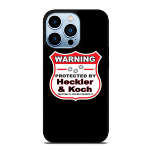 HECKLER & KOCH WARNING iPhone 13 Pro Max Case Cover HECKLER & KOCH WARNING iPhone 13 Pro Max Case Cover