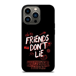 FRIENDS DON'T LIE STRANGER THINGS iPhone 13 Pro Case Cover FRIENDS DON'T LIE STRANGER THINGS iPhone 13 Pro Case Cover