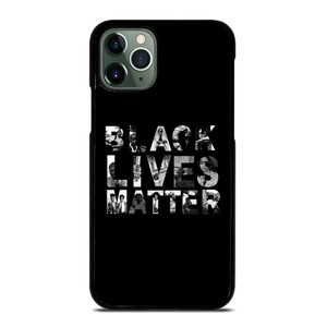 BLACK LIVES MATTER iPhone 11 Pro Max Case Cover BLACK LIVES MATTER iPhone 11 Pro Max Case Cover