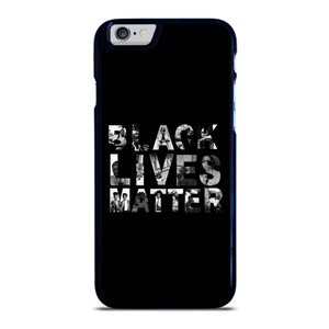 BLACK LIVES MATTER iPhone 6 / 6S Case Cover BLACK LIVES MATTER iPhone 6 / 6S Case Cover