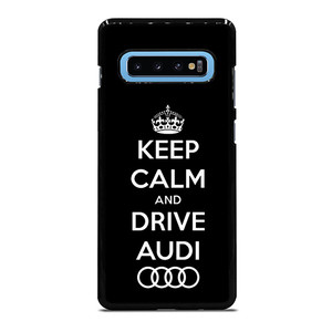 Keep Calm Drive Audi Samsung Galaxy S10 Plus Case Cover Keep Calm Drive Audi Samsung Galaxy S10 Plus Case Cover