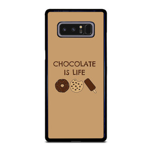 Chocolate Is Life Image Samsung Galaxy Note 8 Case Cover Chocolate Is Life Image Samsung Galaxy Note 8 Case Cover