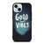 GOOD VIBES CASE iPhone 15  Case Cover GOOD VIBES CASE iPhone 15  Case Cover