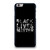 BLACK LIVES MATTER iPhone 6 Plus / 6S Plus Case Cover BLACK LIVES MATTER iPhone 6 Plus / 6S Plus Case Cover