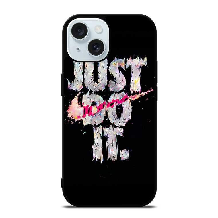 JUST DO IT CACTHY iPhone 15  Case Cover