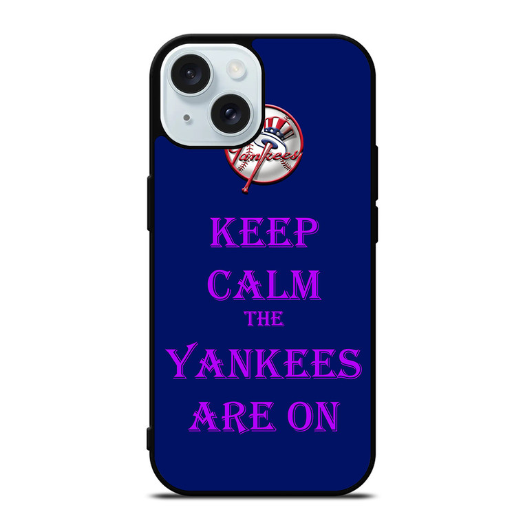 NEW YORK YANKEES ARE ON iPhone 15  Case Cover