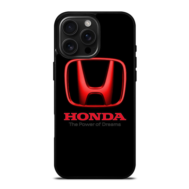 HONDA THE POWER OF DREAMS iPhone 16 Pro Max Case Cover