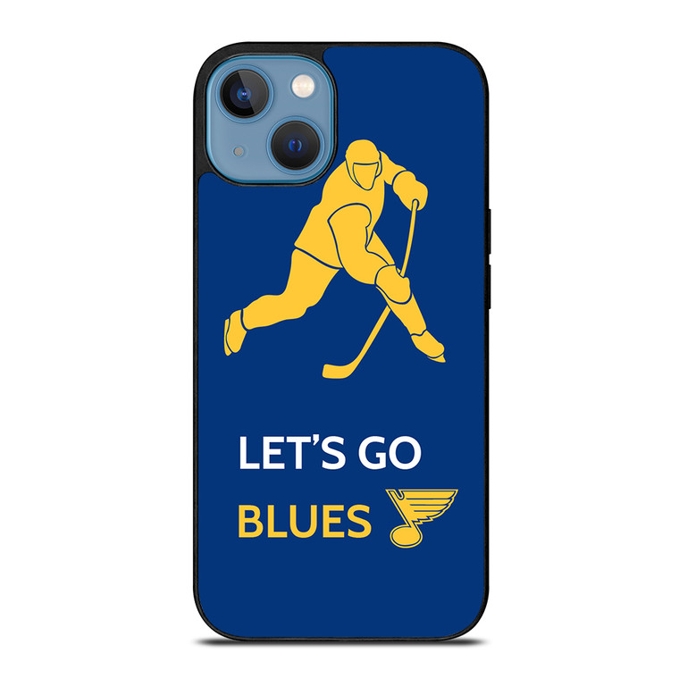 LET'S GO ST LOUIS BLUES iPhone 13 Case Cover