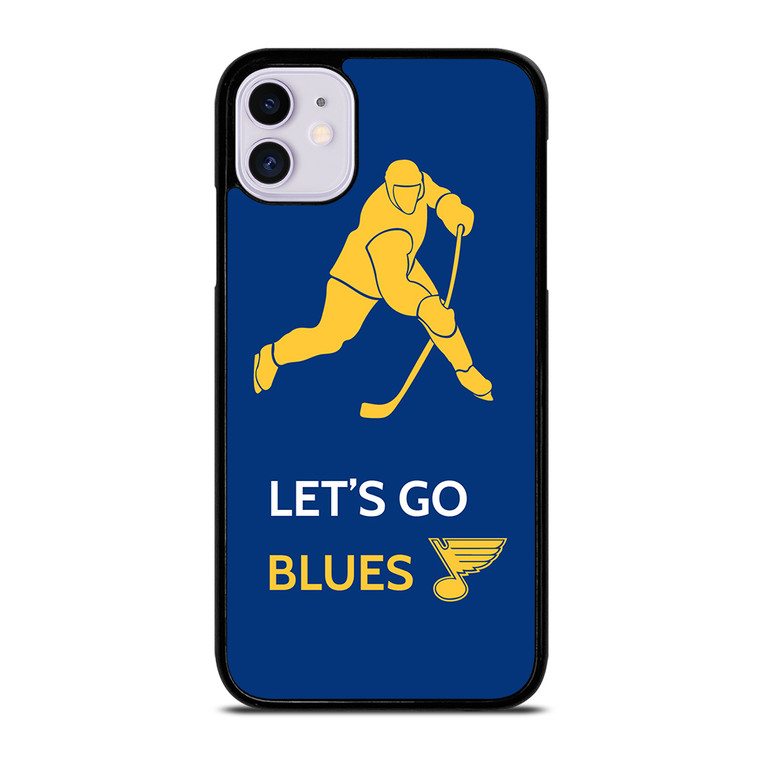 LET'S GO ST LOUIS BLUES iPhone 11 Case Cover