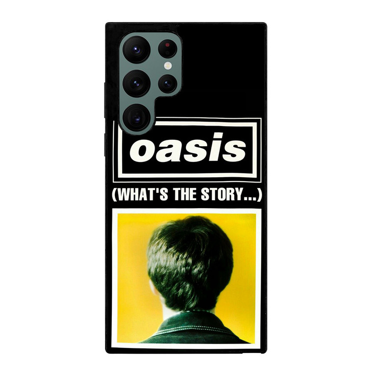 What's The Story Oasis Samsung Galaxy S22 Ultra 5G Case Cover