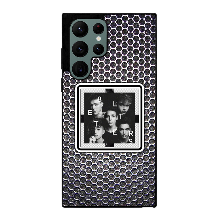 Why Don't We Poster Samsung Galaxy S22 Ultra 5G Case Cover