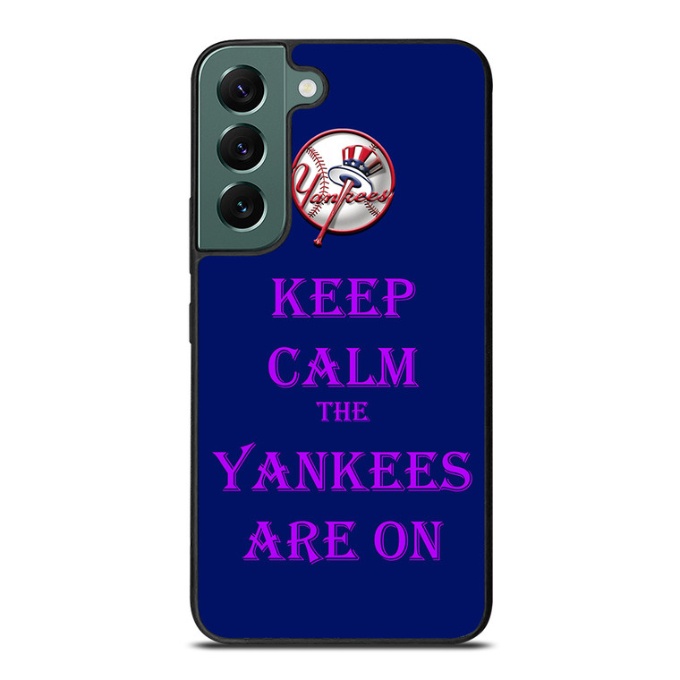 NEW YORK YANKEES ARE ON Samsung Galaxy S22 5G Case Cover